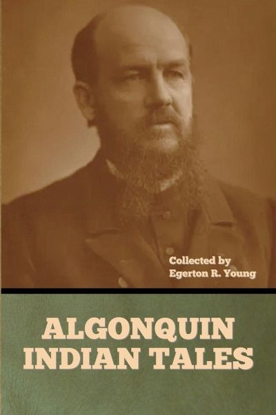 Algonquin Indian Tales