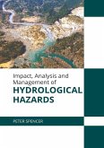 Impact, Analysis and Management of Hydrological Hazards