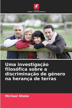 Cover Uma investigação filosófica sobre a discriminação de género na herança de terras