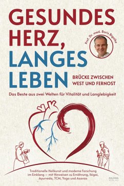 Cover Gesundes Herz, langes Leben - Brücke zwischen West und Fernost