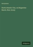 North Atlantic City, on Brigantine Beach, New Jersey