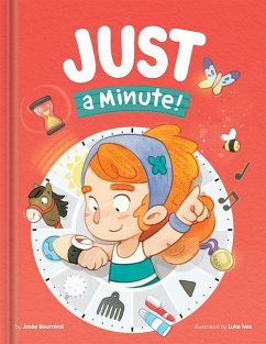 Cover Just a Minute! - A Funny and Thoughtful Picture Book about Time, Patience, and Everyday Routines Kids Books Ages 4-6 Read-Aloud for Preschool to Grade 2