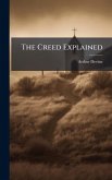 The Creed Explained The Creed Explained