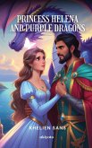 Princess Helena and Purple Dragon