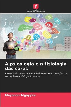 Cover A psicologia e a fisiologia das cores