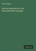 Personal Experiences of the Chancellorsville Campaign