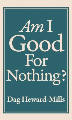 Cover Am I Good For Nothing? (eBook, ePUB)