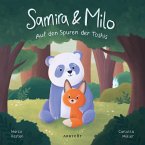 Samira & Milo - Auf den Spuren der Toshis Samira & Milo - Auf den Spuren der Toshis