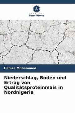 Cover Niederschlag, Boden und Ertrag von Qualitätsproteinmais in Nordnigeria