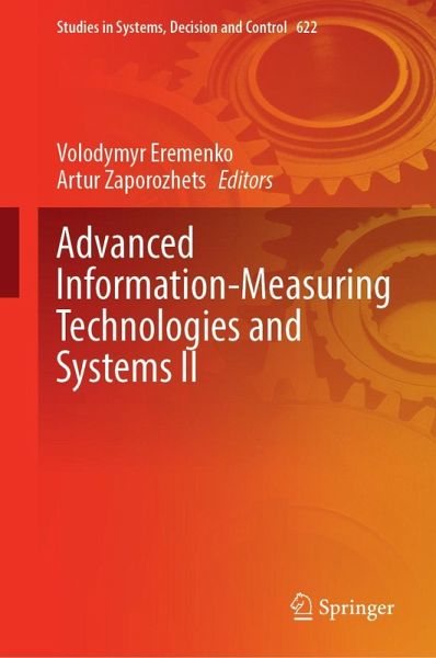 Advanced Information-Measuring Technologies and Systems II Advanced Information-Measuring Technologies and Systems II