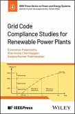 Grid Code Compliance Studies for Renewable Power Plants Grid Code Compliance Studies for Renewable Power Plants
