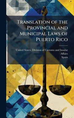 Cover Translation of the Provincial and Municipal Laws of Puerto Rico