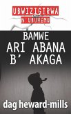 Bamwe ari Abana b' Akaga (eBook, ePUB)