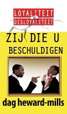 Zij Die U Beschuldigen (eBook, ePUB)