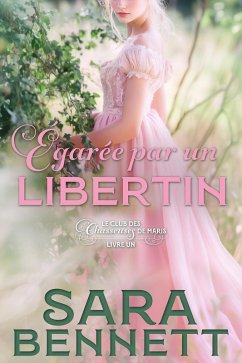 Cover Égarée par un libertin (Husband Hunters Club (French edition), #1) (eBook, ePUB)