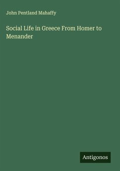 Cover Social Life in Greece From Homer to Menander