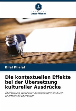 Cover Die kontextuellen Effekte bei der Übersetzung kultureller Ausdrücke