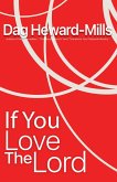 If you Love the Lord (eBook, ePUB)