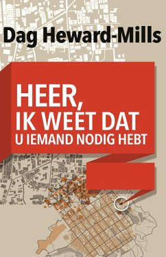 Cover Heer, ik weet dat u Iemand nodig hebt (eBook, ePUB)