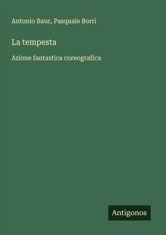La tempesta - Baur, Antonio; Borri, Pasquale