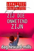 Zij Die Onwetend Zijn (eBook, ePUB)
