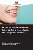 La morsure de la croissance : lutter contre la malocclusion chez les jeunes sourires La morsure de la croissance : lutter contre la malocclusion chez les jeunes sourires