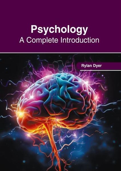 Psychology: A Complete Introduction Psychology: A Complete Introduction