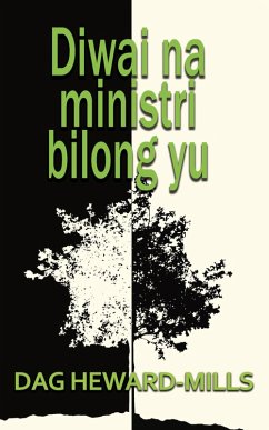 Cover Diwai Na Ministri Bilong Yu (eBook, ePUB)