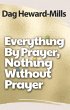 Everything by Prayer, Nothing without... - Bild 1