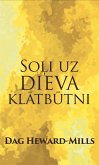 Soli uz Dieva Klatbutni (eBook, ePUB) Soli uz Dieva Klatbutni (eBook, ePUB)