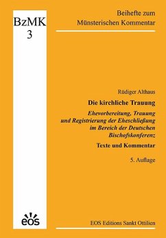 Cover Die kirchliche Trauung - Ehevorbereitung, Trauung und Registrierung der Eheschließung im Bereich der Deutschen Bischofskonferenz