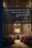 A Commentary On the New Code of the Canon Law A Commentary On the New Code of the Canon Law
