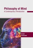 Philosophy of Mind: A Contemporary Introduction Philosophy of Mind: A Contemporary Introduction