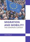Migration and Mobility: The European Context