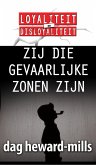 Zij Die Gevaarlijke Zonen Zijn (eBook, ePUB)