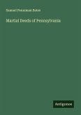 Martial Deeds of Pennsylvania
