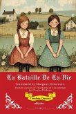 La bataille de la vie   French Translation of The Battle of Life
