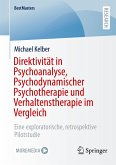 Direktivität in Psychoanalyse, Psychodynamischer Psychotherapie und Verhaltenstherapie im Vergleich