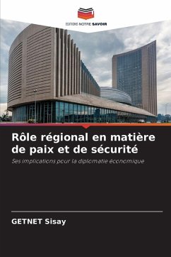 Cover Rôle régional en matière de paix et de sécurité