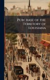 Purchase of the Territory of Louisiana