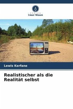 Cover Realistischer als die Realität selbst