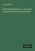 Notice biographique sur J.-B. Huzard, membre de l'Institut royal de France