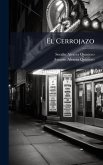 El Cerrojazo