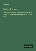 Essai sur le tétanos Essai sur le tétanos