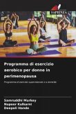 Programma di esercizio aerobico per donne in perimenopausa
