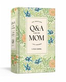 Q&A a Day for Mom (Larkspur) Q&A a Day for Mom (Larkspur)