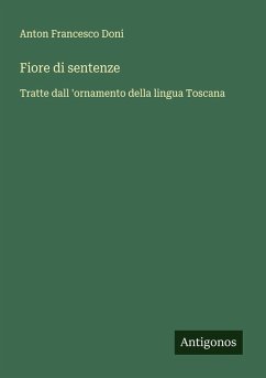Fiore di sentenze - Doni, Anton Francesco