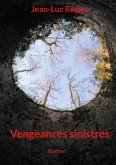 Vengeances sinistres
