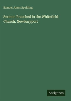 Cover Sermon Preached in the Whitefield Church, Newburyport