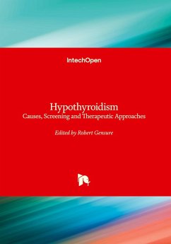 Cover Hypothyroidism - Causes, Screening and Therapeutic Approaches